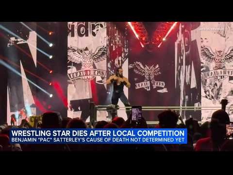 Wrestler Benjamin Satterley, known as 'Pac,' dies after competition in Chicago area