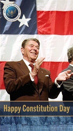 Celebrate Constitution Day with Ronald Reagan