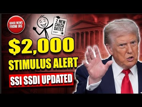 GOOD NEWS! IRS Gives 2 New Check Arrival Dates | SSI SSDI Check Update + 4th Stimulus $2,000
