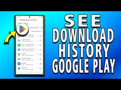 How to See Download History on Google Play Store (full guide)