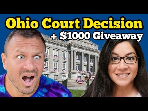 OHIO COURT DECISION + $1,000 Giveaway