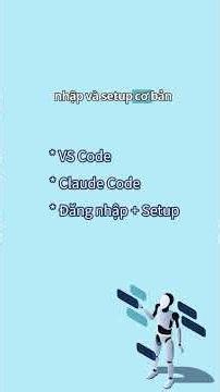 Cài Claude Code trong VS Code - Part 1