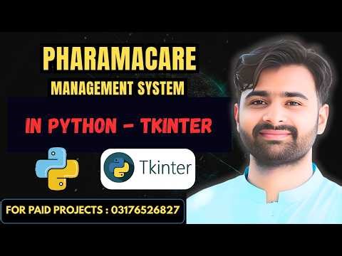 PharmaCare Management System Python Tkinter & MySQL | Complete Demo & Code 2026