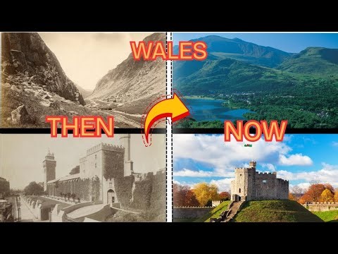 Wales Then & Now : From Mythic Lands to Modern Identity | Countries Evolution