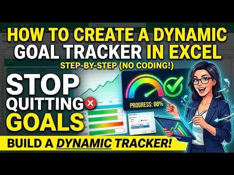 How to Create a Professional Dynamic Goal Tracker in Excel (Step-by-Step).