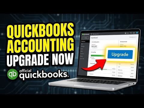 How to Upgrade Your Accounting with QuickBooks - Detailed Guide