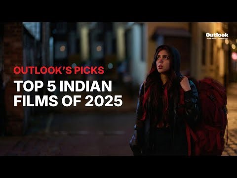 Outlook's Picks 2025 | Top 5 Must Watch Indian Movies | Best Indian Films 2025