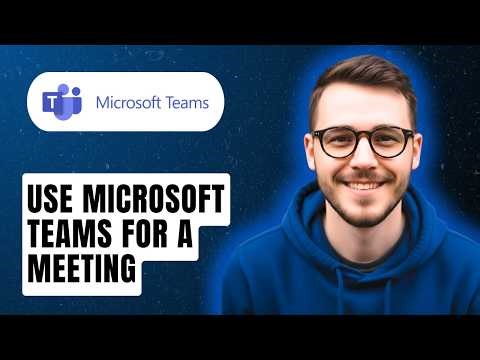 How To Use Microsoft Teams For A Meeting [2026 Guide]