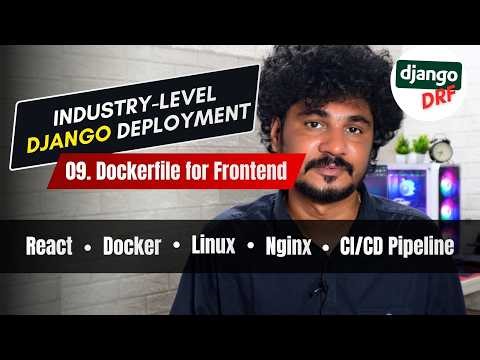 09 - Create Dockerfile for React Frontend (Production Ready Setup)