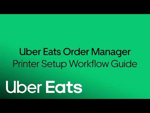 How to Set Up Your Printer with Uber Eats Order Manager | Uber Eats