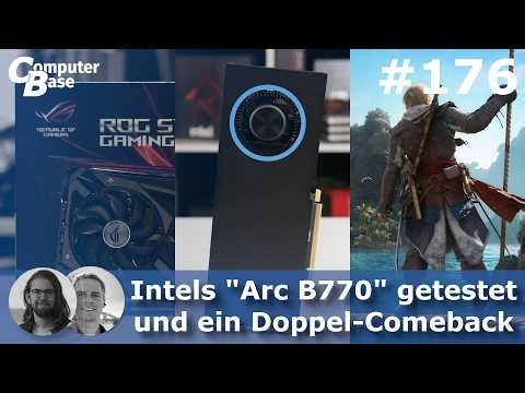 Intels "Arc B770" getestet und ein Doppel-Comeback - CB-Funk - der ComputerBase-Podcast