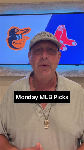Monday MLB Picks Orioles vs Red Sox and Padres vs Braves | Major League Baseball