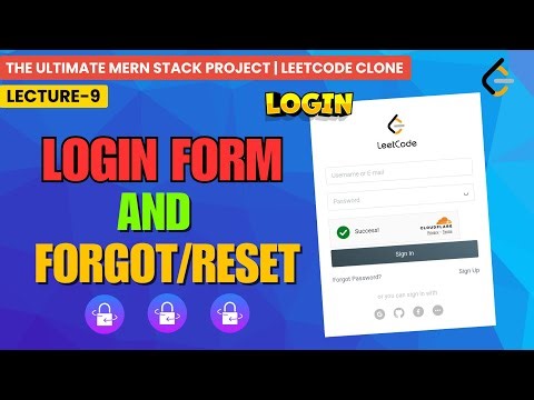 Frontend-III : FINISHING the Login, Forgot/ Reset-Password Form! | MERN