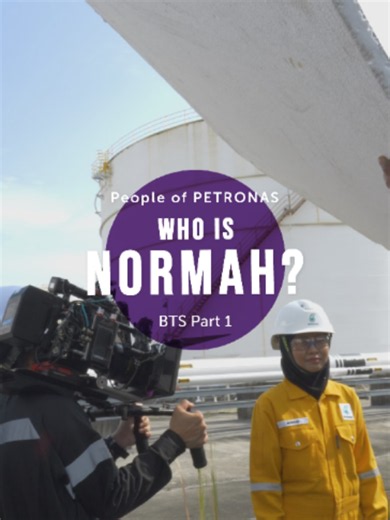 People of PETRONAS: Behind the Scenes with Normah Basri