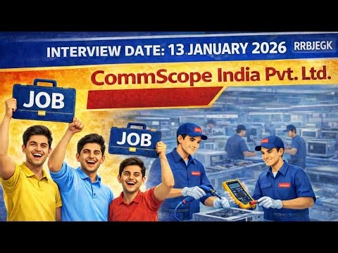 CommScope India Pvt Ltd Campus Selection 2026 | ITI Diploma Graduate | 13 Jan Interview