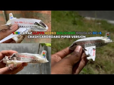 1969 La Paz Lloyd Aéreo Boliviano Douglas DC-6 crash(cardboard piper version) + Cvr 