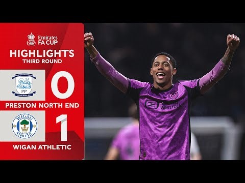 First win at Deepdale in 22 years! 😱 | Preston North End (0-1) Wigan Athletic | Emirates FA Cup