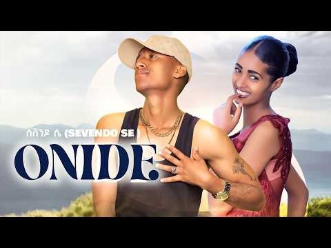 Sevendo - OONI DII - New Ethiopian Music 2026 (Official Video)