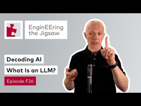 Decoding AI: What Is a Large Language Model? | #EnginEEringTheJigsaw | F26