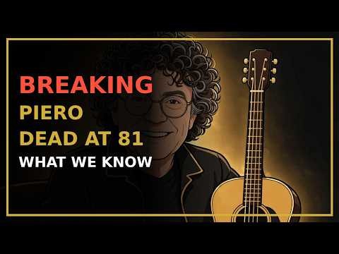 BREAKING: Piero Dead at 81 — What We Know