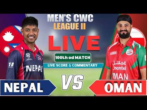 🔴Nepal vs Oman | Match 100th ODI | CWC League 2 | NEP vs OMA Live Score & Commentary | sportsinfonpl