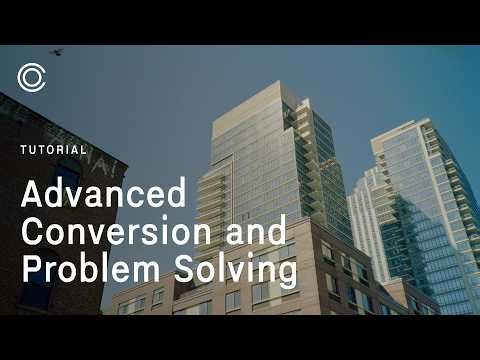 Capture One Tutorial | Advanced Conversion and Problem Solving