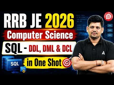 RRB JE 2026 Computer Science | SQL DDL DML DCL Complete One Shot