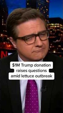 $1M Trump donation raises questions amid lettuce outbreak