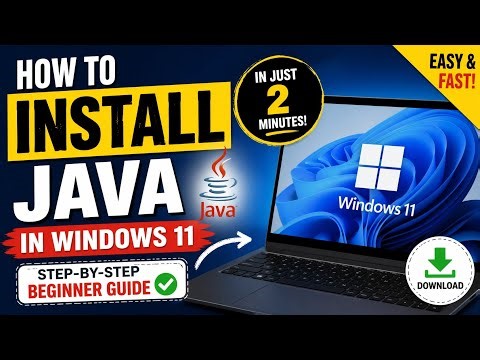 How to Install Java in Windows 11 (Step-by-Step Guide)