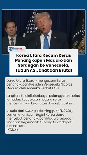Kecam Penangkapan Presiden Venezuela, Korea Utara Sebut Jadi Contoh Jelas Sifat AS Jahat dan Brutal