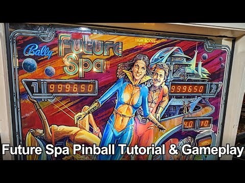Future Spa Pinball Tutorial & Gameplay (Bally 1979)
