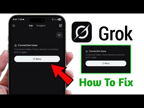 Gork Connection Issue"Connection failed. Check network connection and try again problem | Grok Error