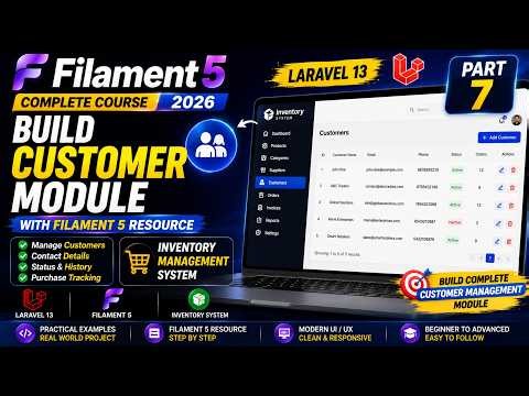 Build Customer Module with Filament 5 Resource | Laravel 13 Inventory System 2026 | Part 7