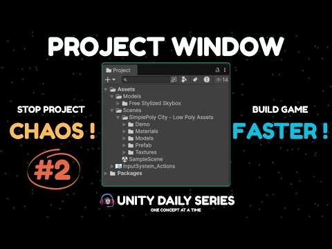 How to Use the Project Window & Meta Files || Learn Unity || Game Developer Unity || Unity Daily #2