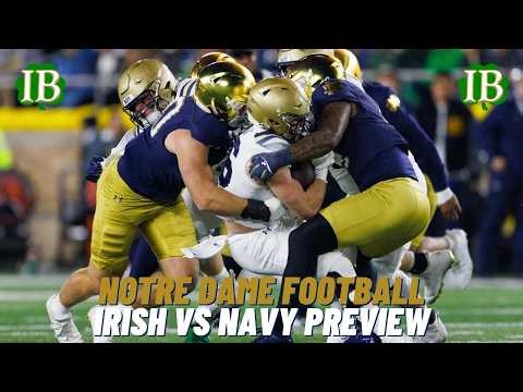 Notre Dame vs Navy Preview - Irish Continue Storied Tradition Against Midshipmen