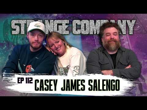 THE GOVERNMENT HAS ALIEN BODIES W/ CASEY JAMES SALENGO | STRANGE COMPANY | EP 112