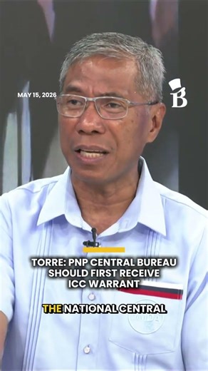 Torre: PNP Central Bureau Should First Receive ICC Warrant
