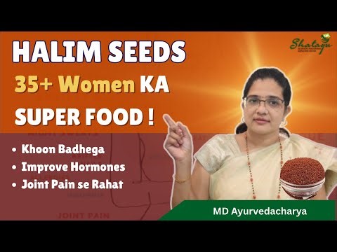 HALIM SEEDS - 35+ Women KA SUPER FOOD! | Garden Cress | Dr. Sangeeta Lotlikar (Ayurveda)