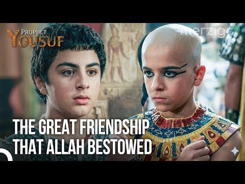 A Great Friendship Began Like This - Most Popular Scenes | Prophet Yousuf