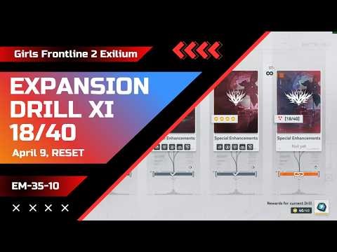 GFL2 - Expansion Drill XI - April 9, 2026 Reset - Girls Frontline 2 Exilium