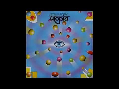Utopia - Todd Rundgren's Utopia (1974 Full Album)