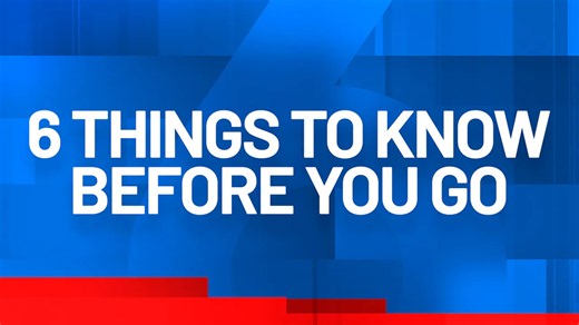 6 things you need to know on Tuesday, July 14