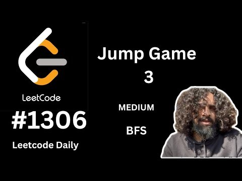 Jump game 3 | leetcode 1306 | BFS 