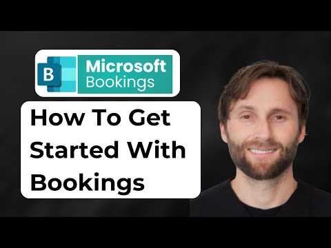 Microsoft Bookings Tutorial: Get Started in Minutes [2026 Guide]
