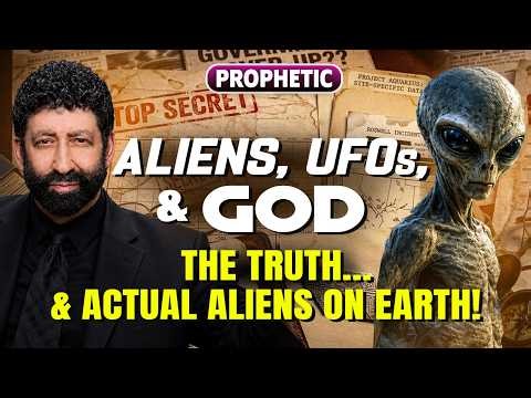ALIENS, UFOS, STRANGE VISITORS & GOD: The Truth… & Actual Extraterrestrials on Earth | Jonathan Cahn