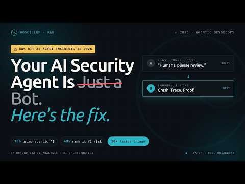 Your AI Security Agent Is Just a Bot — Here's the Fix | Agentic DevSecOps 2026