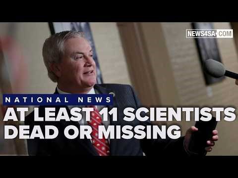 At least 11 US scientists dead or missing, prompting congressional probe