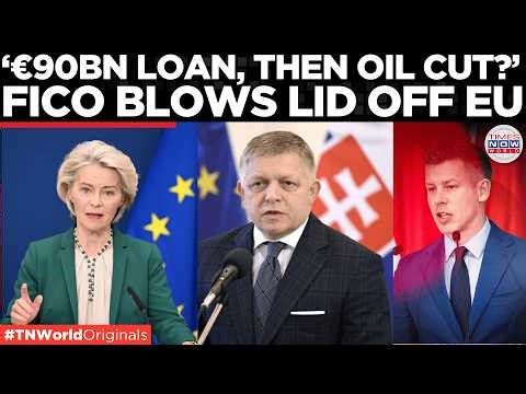 ‘THEY WILL TURN IT OFF!’ Fico Warns EU Over €90BN Ukraine 'War Loan' & Oil Blackmail | World News