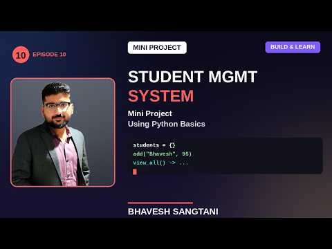 #10 Build a Mini Student Management System Using Python Basics