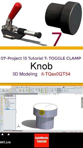 7- 3D Draft | Toggle Clamp 1|: knob #3d #solidworks #tutorial #cad #drawing #automobile